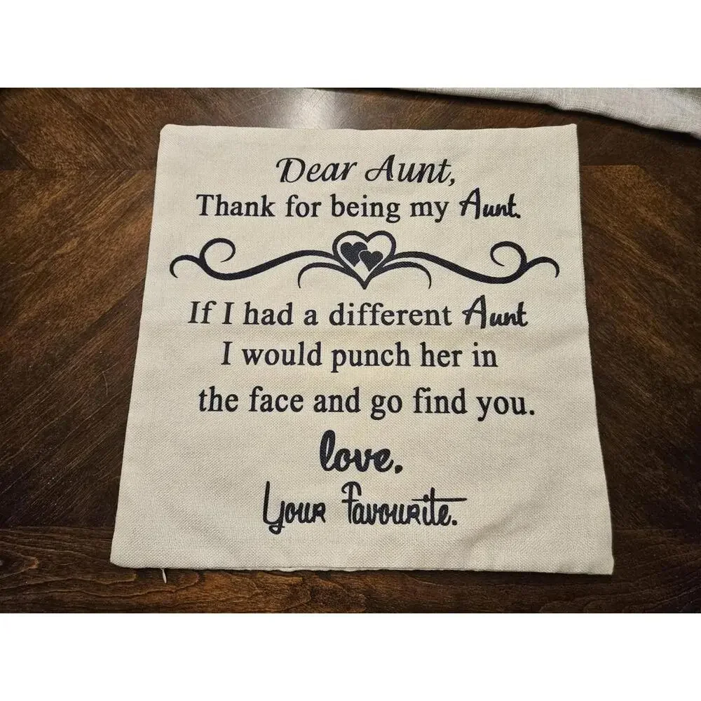 Pillowcase with cute Aunt saying